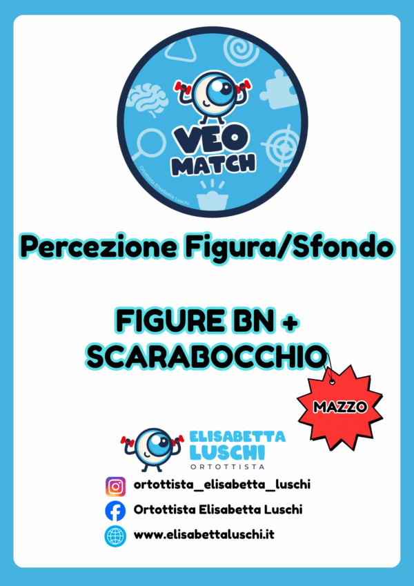 VEO MATCH - PERCEZIONE FIGURA/SFONDO - ANIMALI + SCARABOCCHIO