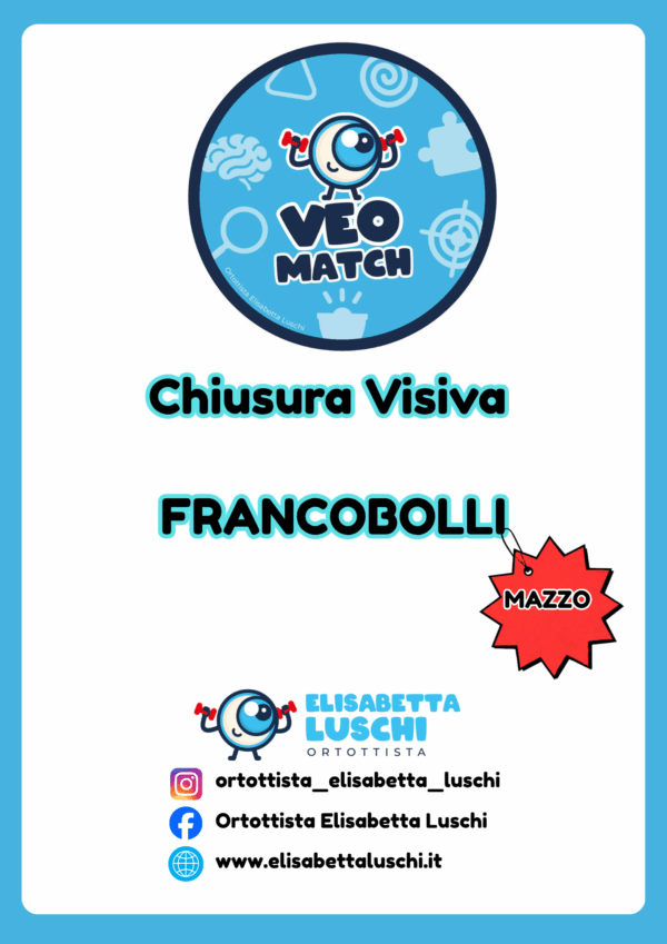VEO MATCH - CHIUSURA VISIVA - FRANCOBOLLI