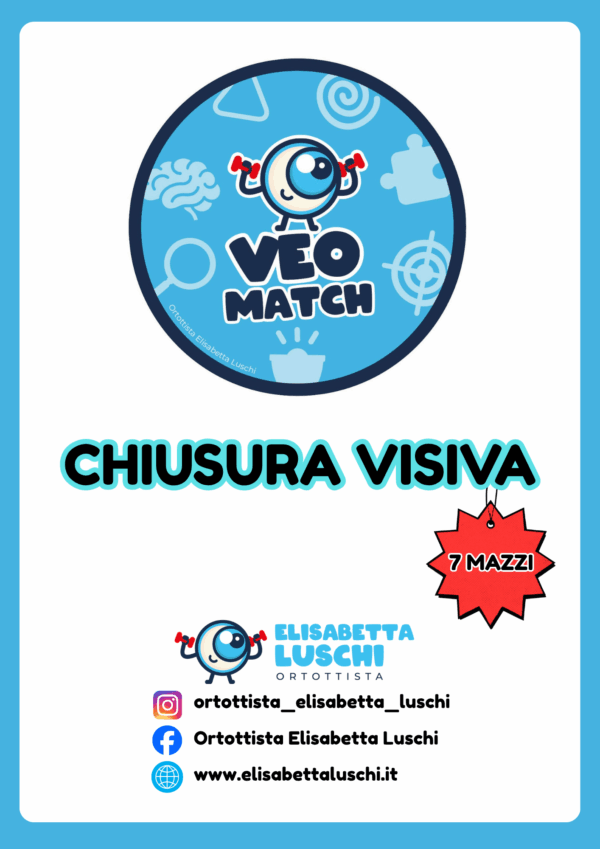 5 VEO MATCH - CHIUSURA VISIVA