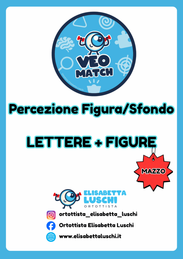VEO MATCH - PERCEZIONE FIGURA/SFONDO - LETTERE + FIGURE